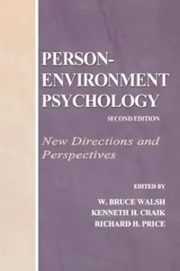 Buy Person-Environment Psychology (English, W. Bruce Walsh | Kenneth H. Craik | Richard H. Price) — BookShops.in