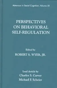 Buy Perspectives on Behavioral Self-Regulation (English, Robert S. Wyer Jr) — BookShops.in
