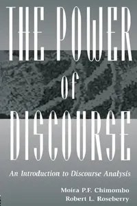 Buy The Power of Discourse (English, Moira Chimombo | Robert L. Roseberry) — BookShops.in