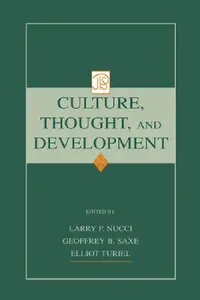 Buy Culture, Thought, and Development (English, Larry Nucci | Geoffrey B. Saxe | Elliot Turiel) — BookShops.in