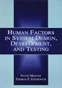Buy Human Factors in System Design, Development, and Testing (English, David Meister | Thomas P. Enderwick) — BookShops.in