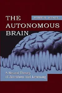 Buy The Autonomous Brain (English, Peter M. Milner) — BookShops.in