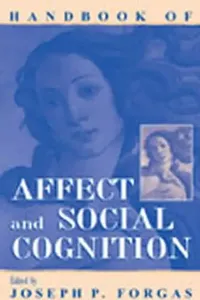 Buy Handbook of Affect and Social Cognition (English, Joseph P. Forgas) — BookShops.in