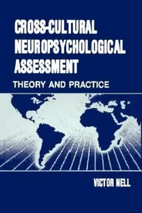 Buy Cross-Cultural Neuropsychological Assessment (English, Victor Nell) — BookShops.in