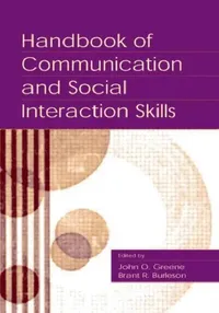 Buy Handbook of Communication and Social Interaction Skills (English, John O. Greene) — BookShops.in