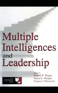Buy Multiple Intelligences and Leadership (English, Ronald E. Riggio | Susan Elaine Murphy | Francis J. Pirozzolo) — BookShops.in