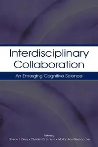 Buy Interdisciplinary Collaboration (English, Sharon J. Derry | Christian D. Schunn | Morton Ann Gernsbacher) — BookShops.in