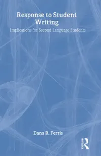 Buy Response To Student Writing (English, Dana R. Ferris) — BookShops.in
