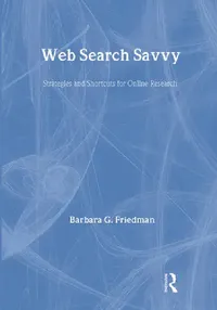 Buy Web Search Savvy (English, Barbara G. Friedman) — BookShops.in