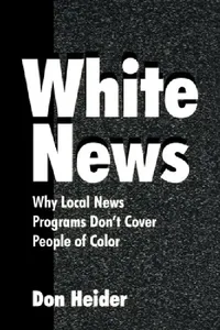 Buy White News (English, Heider Don) — BookShops.in
