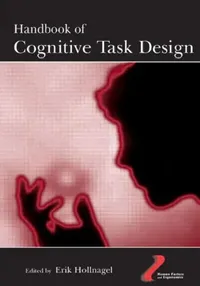 Buy Handbook of Cognitive Task Design (English, Erik Hollnagel) — BookShops.in