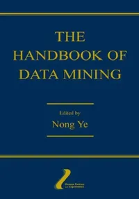 Buy The Handbook of Data Mining (English, Nong Ye) — BookShops.in