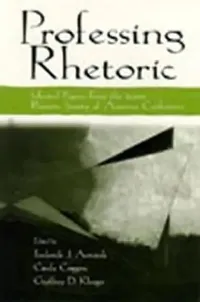 Buy Professing Rhetoric (English, Frederick J. Antczak) — BookShops.in