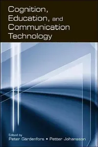 Buy Cognition, Education, and Communication Technology (English, Peter Gardenfors) — BookShops.in