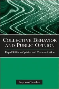 Buy Collective Behavior and Public Opinion (English, Jaap Van Ginneken) — BookShops.in