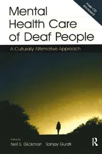 Buy Mental Health Care of Deaf People (English, Neil S. Glickman | Sanjay Gulati) — BookShops.in