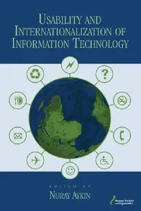 Buy Usability And Internationalization Of Information Technology (English, Nuray Aykin) — BookShops.in