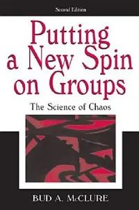 Buy Putting A New Spin on Groups (English, Bud A. Mcclure) — BookShops.in