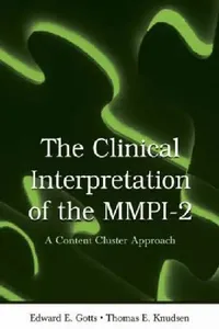 Buy The Clinical Interpretation of Mmpi-2 (English, Edward E. Gotts | Thomas E. Knudsen) — BookShops.in