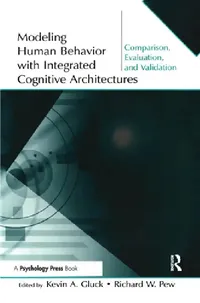 Buy Modeling Human Behavior with Integrated Cognitive Architectures (English, Kevin A. Gluck | Richard W. Pew) — BookShops.in