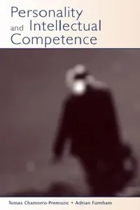 Buy Personality and Intellectual Competence (English, Tomas Chamorro-Premuzic | Adrian Furnham) — BookShops.in