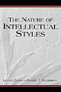 Buy The Nature of Intellectual Styles (English, Li-Fang Zhang | Robert J. Sternberg) — BookShops.in