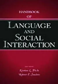 Buy Handbook of Language and Social Interaction (English, Kristine L. Fitch | Robert E. Sanders) — BookShops.in
