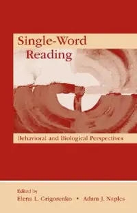 Buy Single-Word Reading (English, Elena L. Grigorenko | Adam J. Naples) — BookShops.in