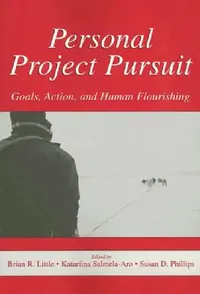 Buy Personal Project Pursuit (English, Brian R. Little | Katariina Salmela-Aro | Susan D. Phillips) — BookShops.in