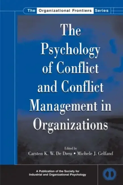 The Psychology of Conflict and Conflict Management in Organizations (English, Carsten K. W. de Dreu | Michele J. Gelfand)