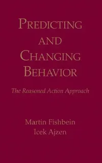Buy Predicting and Changing Behavior (English, Martin Fishbein | Icek Ajzen) — BookShops.in