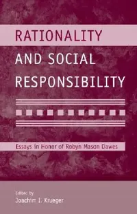 Buy Rationality and Social Responsibility (English, Joachim I. Krueger) — BookShops.in