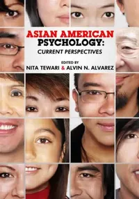 Buy Asian American Psychology (English, Nita Tewari | Alvin N. Alvarez) — BookShops.in