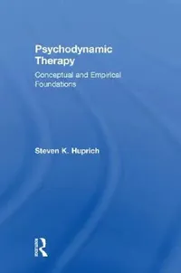 Buy Psychodynamic Therapy (English, Steven K. Huprich) — BookShops.in