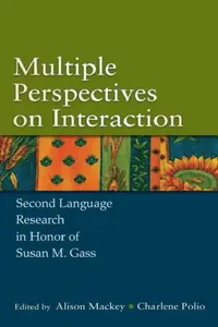 Buy Multiple Perspectives on Interaction (English, Alison Mackey | Charlene Polio) — BookShops.in