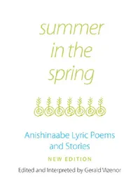 Buy Summer in the Spring (English, Gerald Vizenor) — BookShops.in