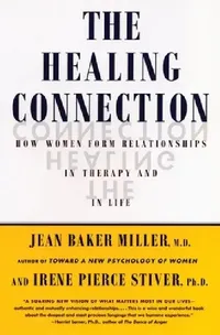 Buy The Healing Connection (English, Jean Baker Miller) — BookShops.in
