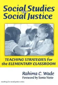 Buy Social Studies for Social Justice (English, Rahima C. Wade) — BookShops.in
