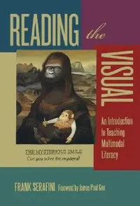 Buy Reading the Visual (English, Frank Serafini) — BookShops.in