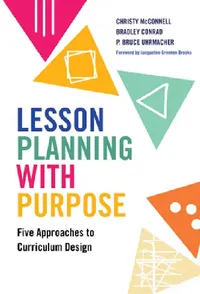 Buy Lesson Planning with Purpose (English, Christy McConnell | Bradley Conrad | P. Bruce Uhrmacher) — BookShops.in