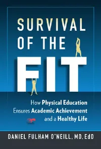 Buy Survival of the Fit (English, Daniel Fulham O'Neill) — BookShops.in