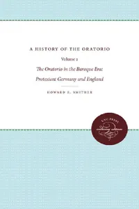 Buy A History of the Oratorio (English, Howard E. Smither) — BookShops.in