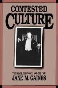 Buy Contested Culture (English, Jane M. Gaines | Alan Trachtenberg) — BookShops.in