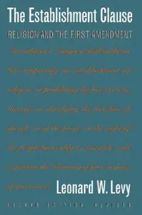 Buy Establishment Clause (English, Leonard W. Levy) — BookShops.in