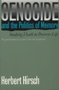 Buy Genocide and the Politics of Memory (English, Herbert Hirsch) — BookShops.in
