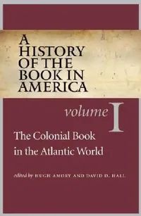 Buy A History of the Book in America (English, Hugh Amory | David D. Hall) — BookShops.in