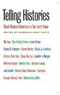 Buy Telling Histories (English, Deborah Gray White) — BookShops.in