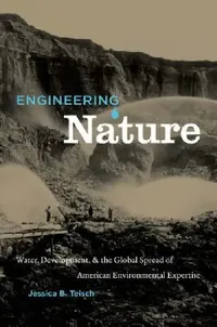 Buy Engineering Nature (English, Jessica B. Teisch) — BookShops.in