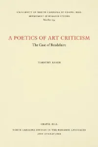 Buy A Poetics of Art Criticism (English, Timothy Raser) — BookShops.in