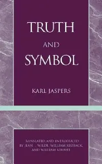 Buy Truth and Symbol (English, Karl Jaspers) — BookShops.in